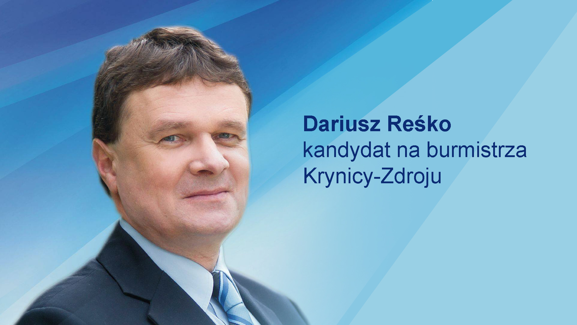Dariusz Reśko - kandydat na burmistrza. Krynica-Zdrój 2024