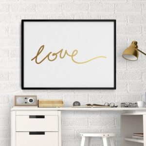 Love - plakat minimalistyczny ze złotym nadrukiem, wymiary - 20cm x 30cm, kolor ramki - biały, kolor nadruku - złoty