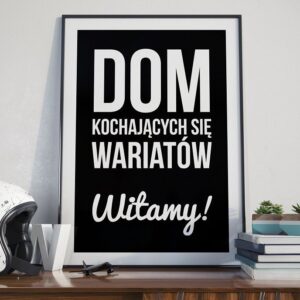 Dom kochających się wariatów, witamy! - plakat typograficzny, wymiary - 60cm x 90cm, ramka - czarna