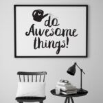 Do awesome things! - plakat typograficzny, wymiary - 30cm x 40cm, kolor ramki - czarny
