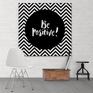 Be positive! - modny obraz typograficzny, wymiary - 100cm x 100cm