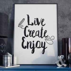 Live create enjoy - plakat typograficzny w ramie, wymiary - 50cm x 70cm, kolor ramki - biały