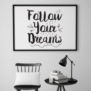 Follow your dreams - plakat skandynawski, wymiary - 70cm x 100cm, kolor ramki - biały