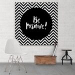 Be positive! - modny obraz typograficzny, wymiary - 115cm x 115cm