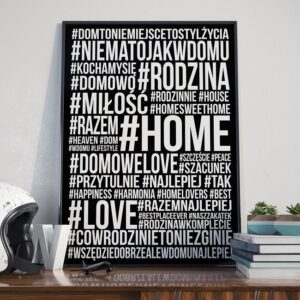 Hashtag home - plakat typograficzny w ramie, wymiary - 18cm x 24cm, wersja - czarne napisy + białe tło, kolor ramki - biały
