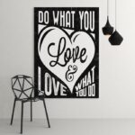 Do what you love & love what you do - modny obraz motywacyjny, wymiary - 115cm x 170cm