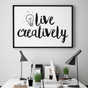Live creatively - plakat motywacyjny w ramie, wymiary - 20cm x 30cm, kolor ramki - czarny