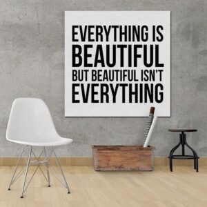 Everything & beautiful - obraz typograficzny, wymiary - 60cm x 60cm