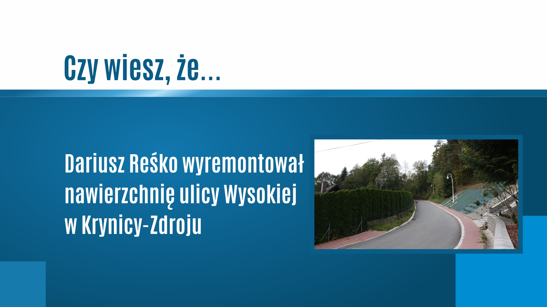 Remont nawierzchni ulicy Wysokiej w Krynicy-Zdroju